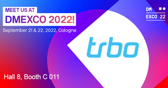 We Progress Together – trbo at DMEXCO 2022
