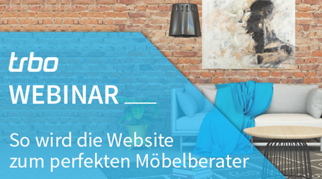 Mit unserem Webinar der Krise trotzen: So wird der Webshop zum perfekten Möbelberater