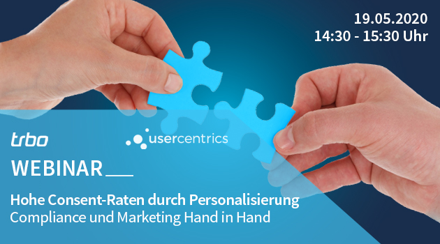 Hohe Consent-Raten durch Personalisierung: Webinar von Usercentrics und trbo