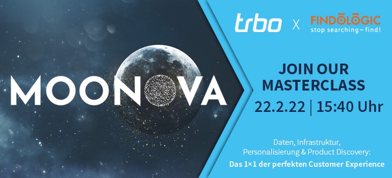 Titelbild Moonova trbo und Findologic Masterclass