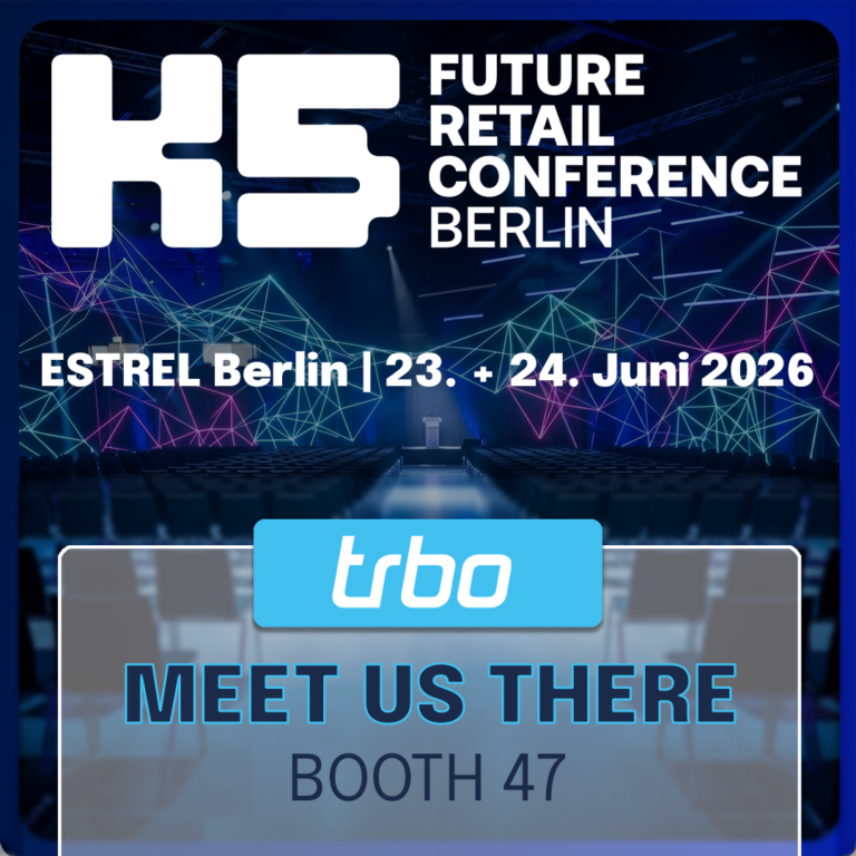 A promotional graphic for the K5 Future Retail Conference 2026 in Berlin, inviting attendees to meet trbo at Booth 47 on June 23 and 24.